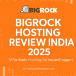 BigRock Hosting Review India 2025 featured image with BigRock logo, orange branding, and white text showing Affordable Hosting for Indian Bloggers.