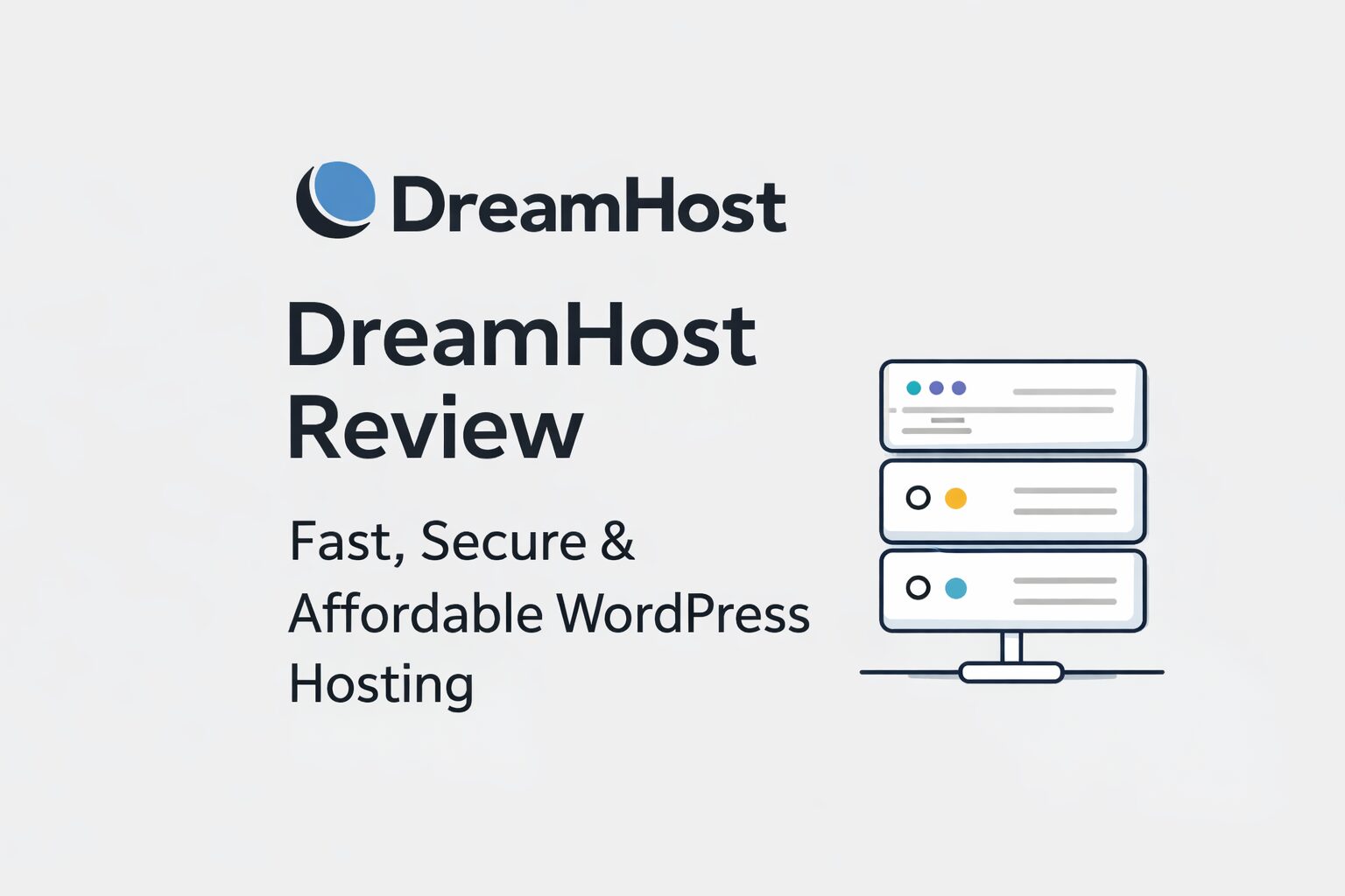 DreamHost Review (2026): Honest Pros, Cons, Pricing & Performance Test