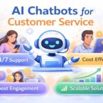 AI chatbots for customer service helping small businesses with 24/7 support, cost efficiency, and scalable automation