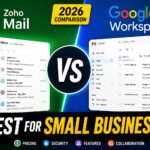 Zoho Mail vs Google Workspace comparison for small businesses in 2026
